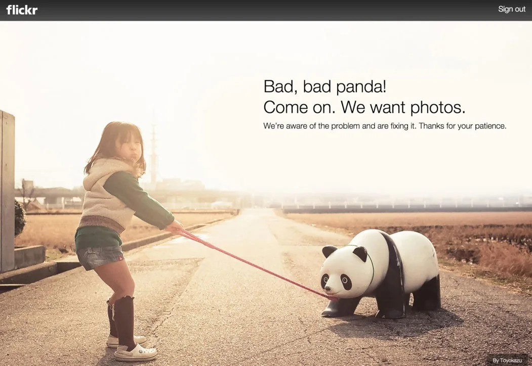 Flickr acknowledges the problem and lets the user know that they are fixing it.
