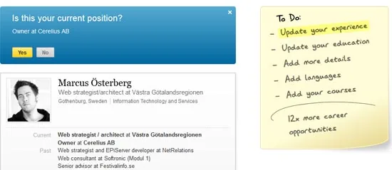 Linkedin listar tydligt i en anteckningslapp vad jag ska göra för att få mer nytta av tjänsten (2012).