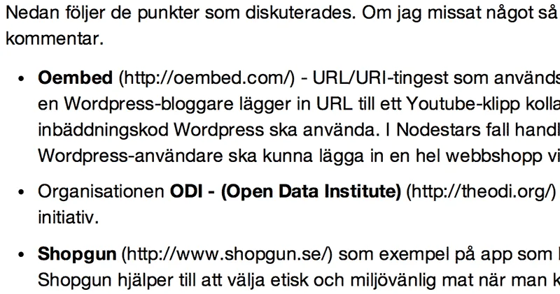 Länkar i utskrifter behöver skrivas så den med en papperskopia inte bara får understruken text som inte kan användas på papper.