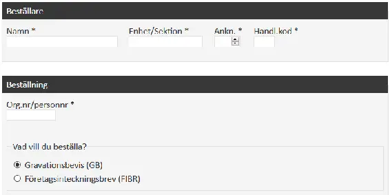 Figur 28 Del av ett visuellt grupperat formulär. Rutan Beställare respektive Beställning är så kallade fieldset. Vad vill du beställa? är ett fieldset underordnat Beställning